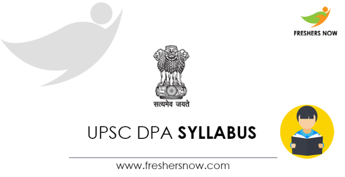 UPSC DPA Syllabus