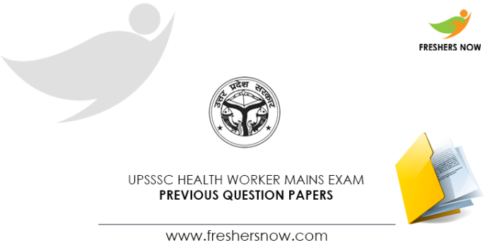 UPSSSC Health Worker Mains Exam Previous Question Papers