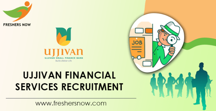 Ujjivan Financial Services Recruitment