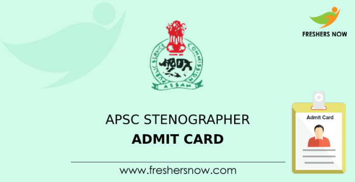 APSC Stenographer Admit Card