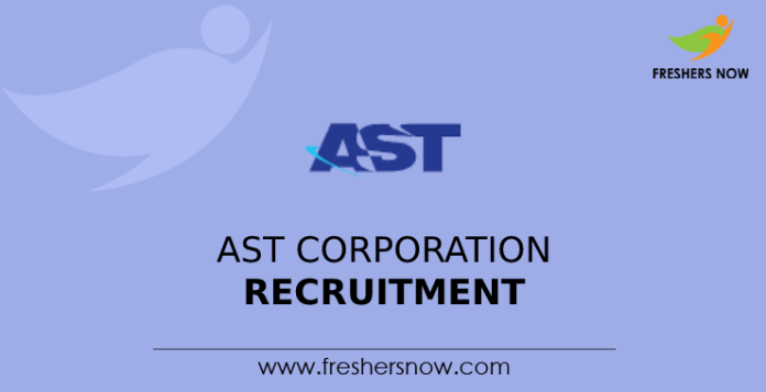 AST Corporation Recruitment