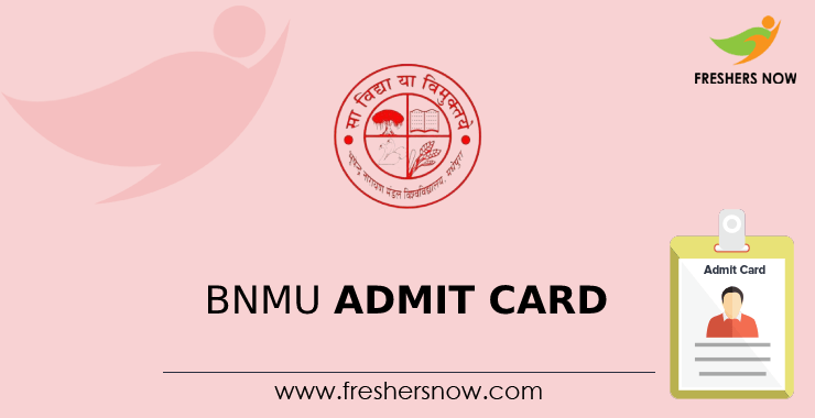 BNMU Admit Card 2022 (Released) | UG, PG Sem Exam Hall Ticket