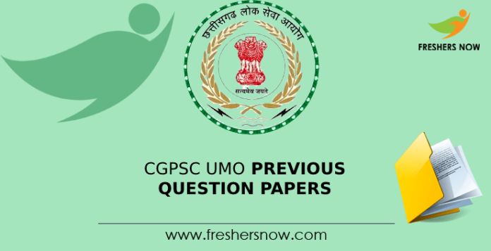 CGPSC UMO Previous Question Papers