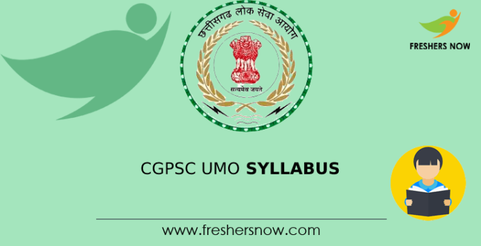 CGPSC UMO Syllabus