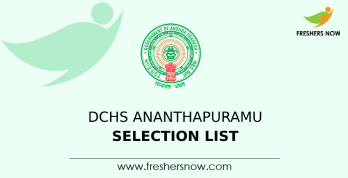 DCHS Ananthapuramu Selection List