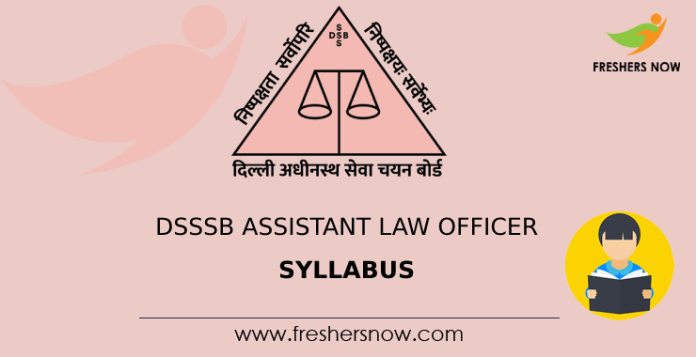 DSSSB Assistant Law Officer Syllabus