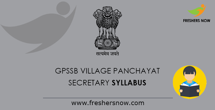 Gpssb Village Panchayat Secretary Syllabus 2022 & Exam Pattern Pdf