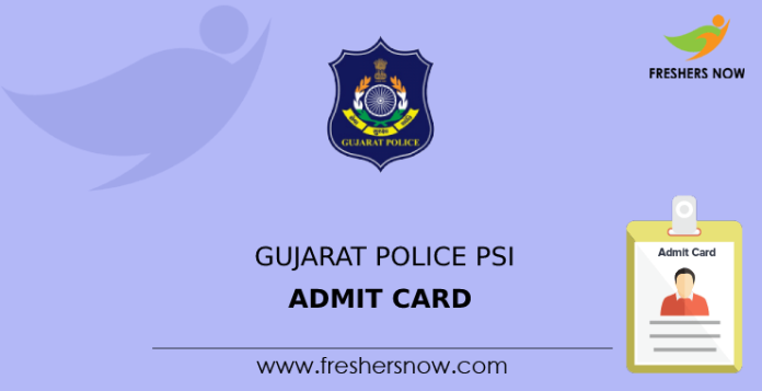 Gujarat Police PSI Admit Card