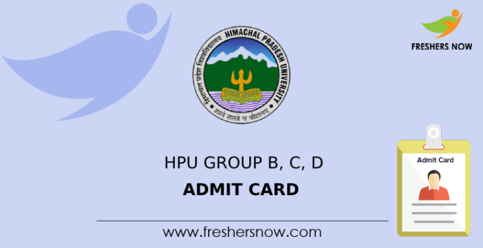 HPU Group B, C, D Admit Card