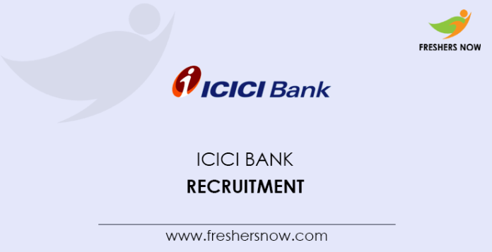 ICICI Bank Recruitment