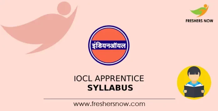 IOCL Apprentice Syllabus