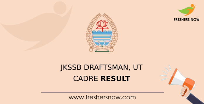 JKSSB Draftsman, UT Cadre Result
