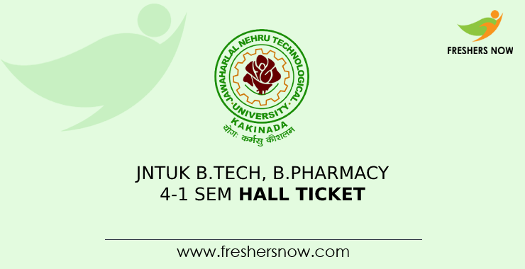 JNTUK B.Tech B.Pharmacy 4 1 Sem Hall Ticket 2022 Out for PCI