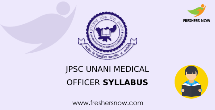 JPSC Unani Medical Officer Syllabus