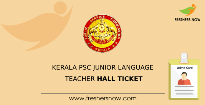 Kerala PSC Junior Language Teacher Hall Ticket
