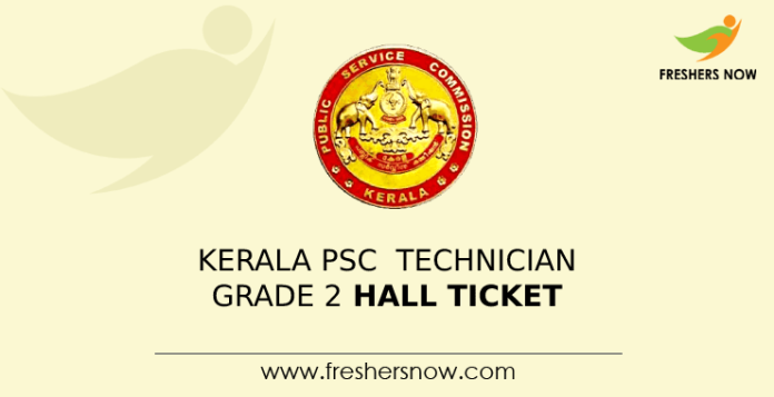 Kerala PSC Technician Grade 2 Hall Ticket