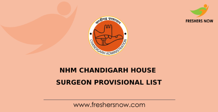 NHM Chandigarh House Surgeon Provisional List