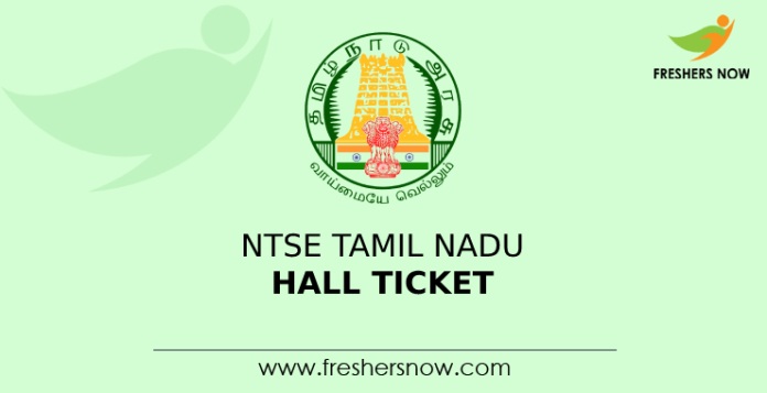 NTSE Tamil Nadu Hall Ticket