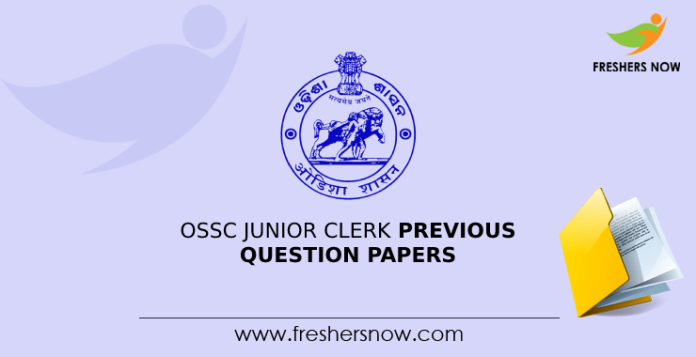 OSSC Junior Clerk Previous Question Papers