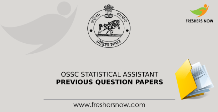 OSSC Statistical Assistant Previous Question Papers