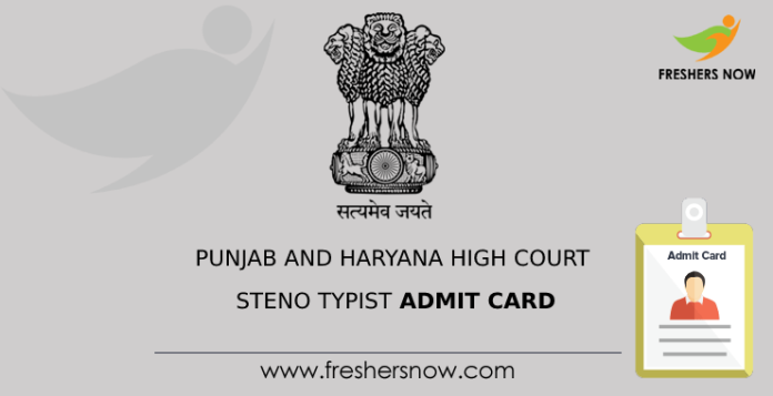 Punjab and Haryana High Court Steno Typist