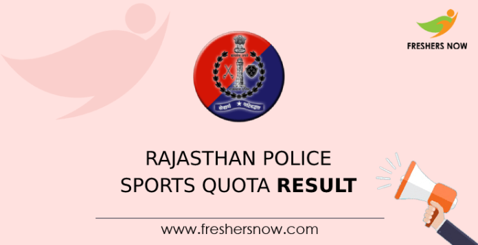Rajasthan Police Sports Quota Result
