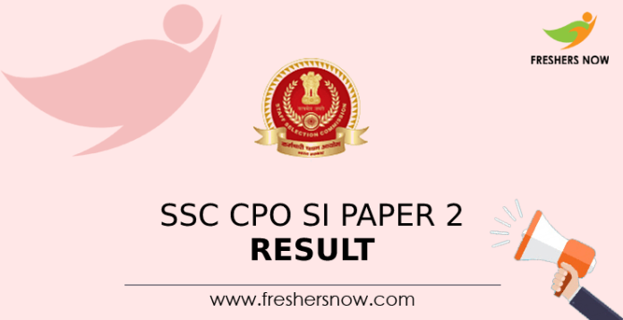 SSC CPO SI Paper 2 Result
