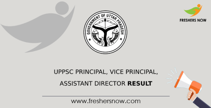 UPPSC Principal, Vice Principal, Assistant Director Result