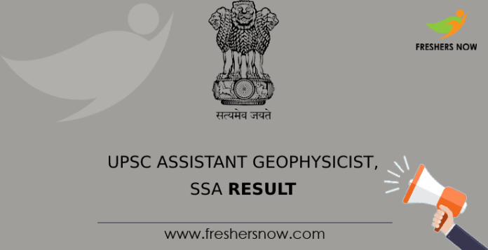UPSC Assistant Geophysicist, SSA Result