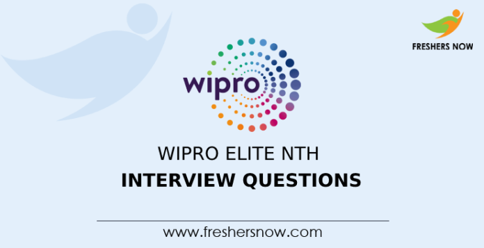 Wipro Elite NTH Interview Questions