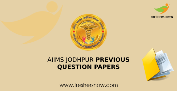 AIIMS Jodhpur Previous Question Papers