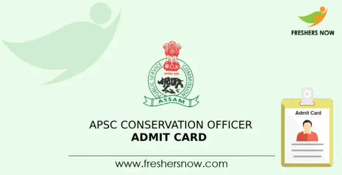 APSC Conservation Officer Admit Card