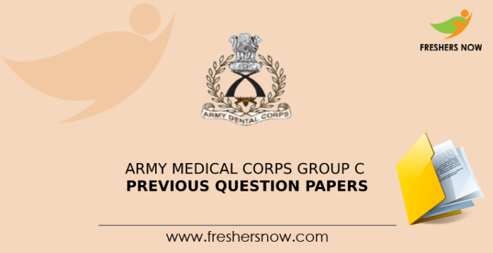 Army Medical Corps Group C Previous Question Papers