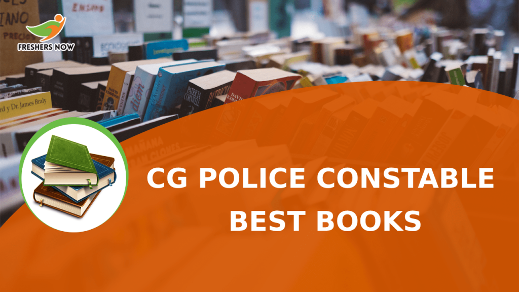 CG Police Constable Best Books - Chhattisgarh Police Constable Books