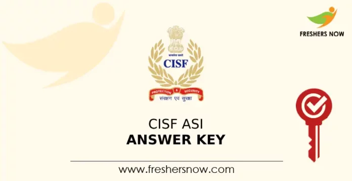 CISF ASI Answer Key