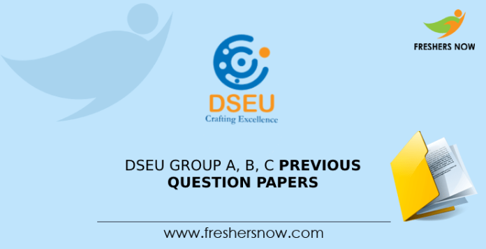 DSEU Group A, B, C Previous Question Papers