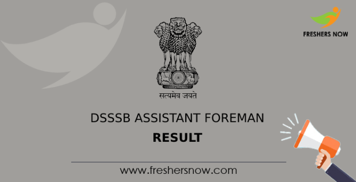 DSSSB Assistant Foreman Result