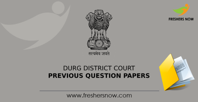 Durg District Court Previous Question Papers