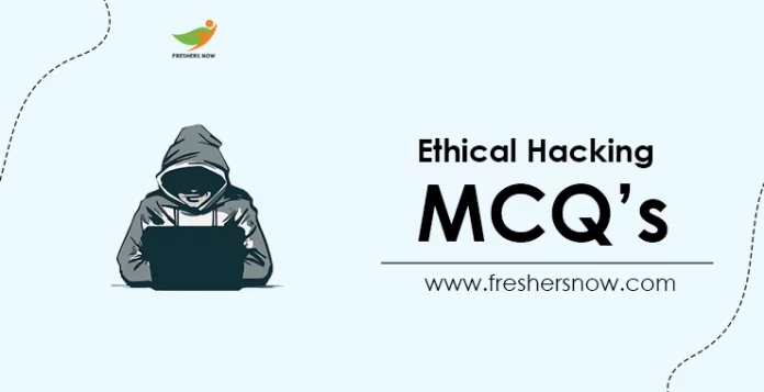Ethical Hacking MCQ's