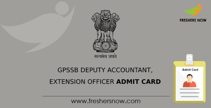 GPSSB Deputy Accountant, Extension Officer Admit Card