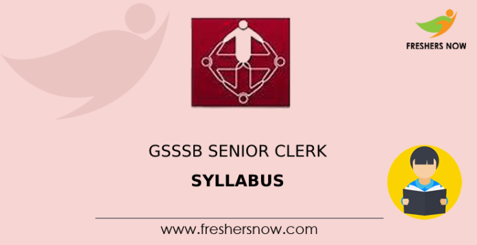 GSSSB Senior Clerk Syllabus