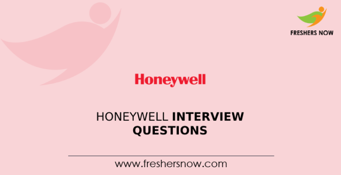 Honeywell Interview Questions