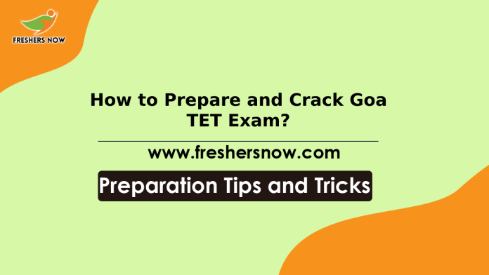 How to Prepare and Crack Goa TET Exam_ Preparation Tips & Tricks