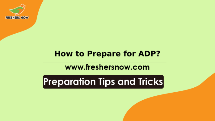 How to Prepare for ADP