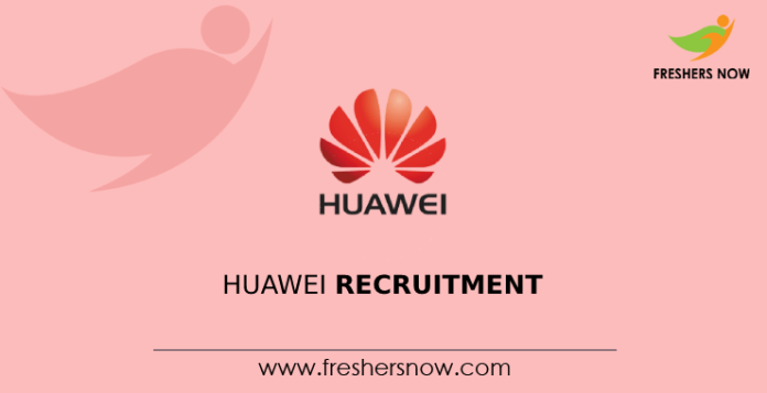 Huawei Recruitment