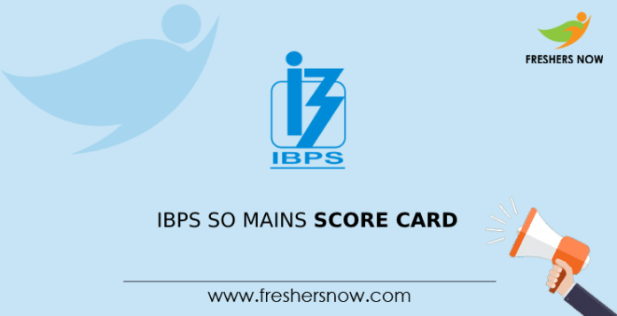 IBPS SO Mains Score Card