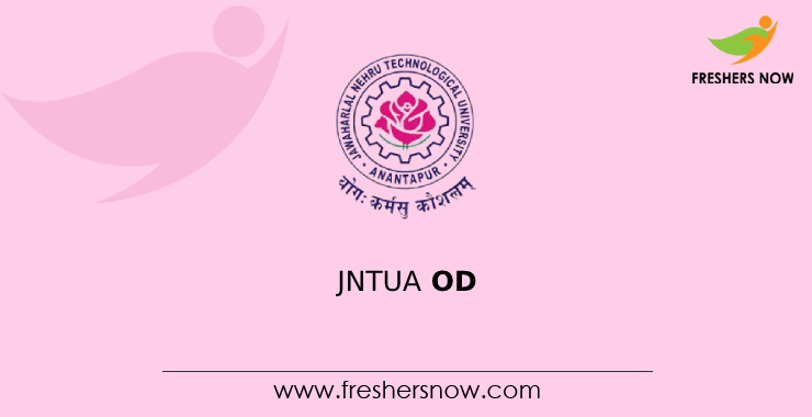 JNTUA OD - Original Degree Application Status, Registration, Instructions