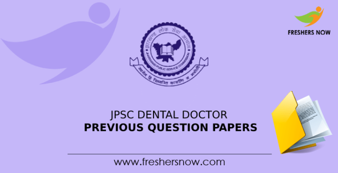 JPSC Dental Doctor Previous Question Papers