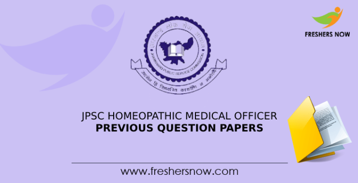 JPSC Homeopathic Medical Officer Previous Question Papers