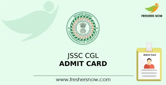 JSSC CGL Admit Card